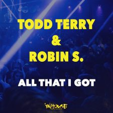 ToddTerryRobinSAllThatIGotINHR747-2 ToddTerryRobinSAllThatIGotINHR747-2